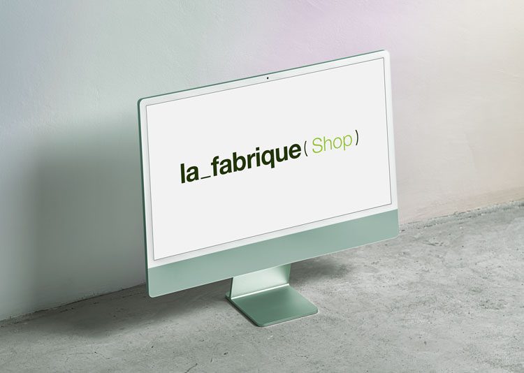 La Fabrique Shop Screen